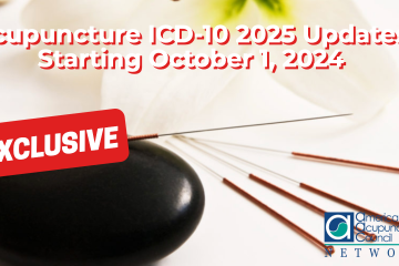 Acupuncture ICD-10 2025 Updates Starting October 1, 2024