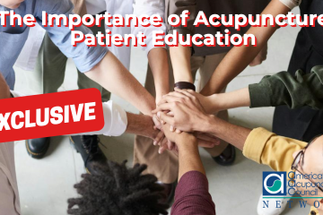 The Importance of Acupuncture Patient Education