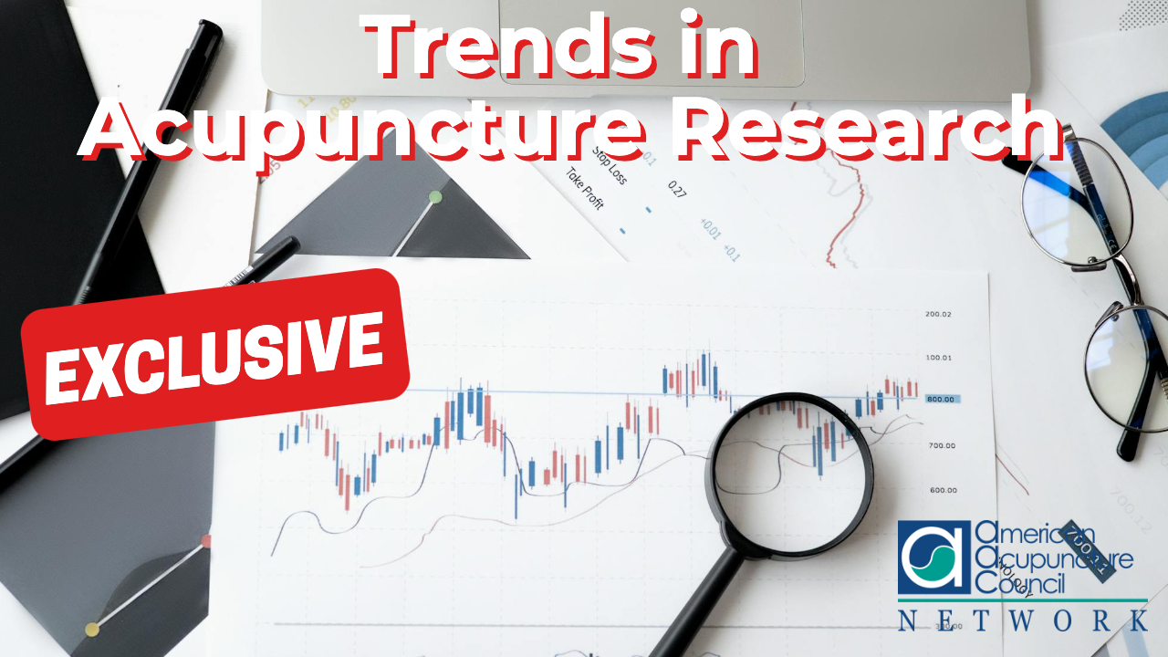 Trends in Acupuncture Research